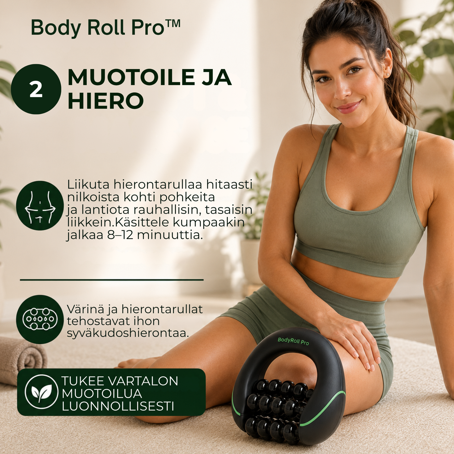 BodyRoll Pro™ | Lihashierontarulla
